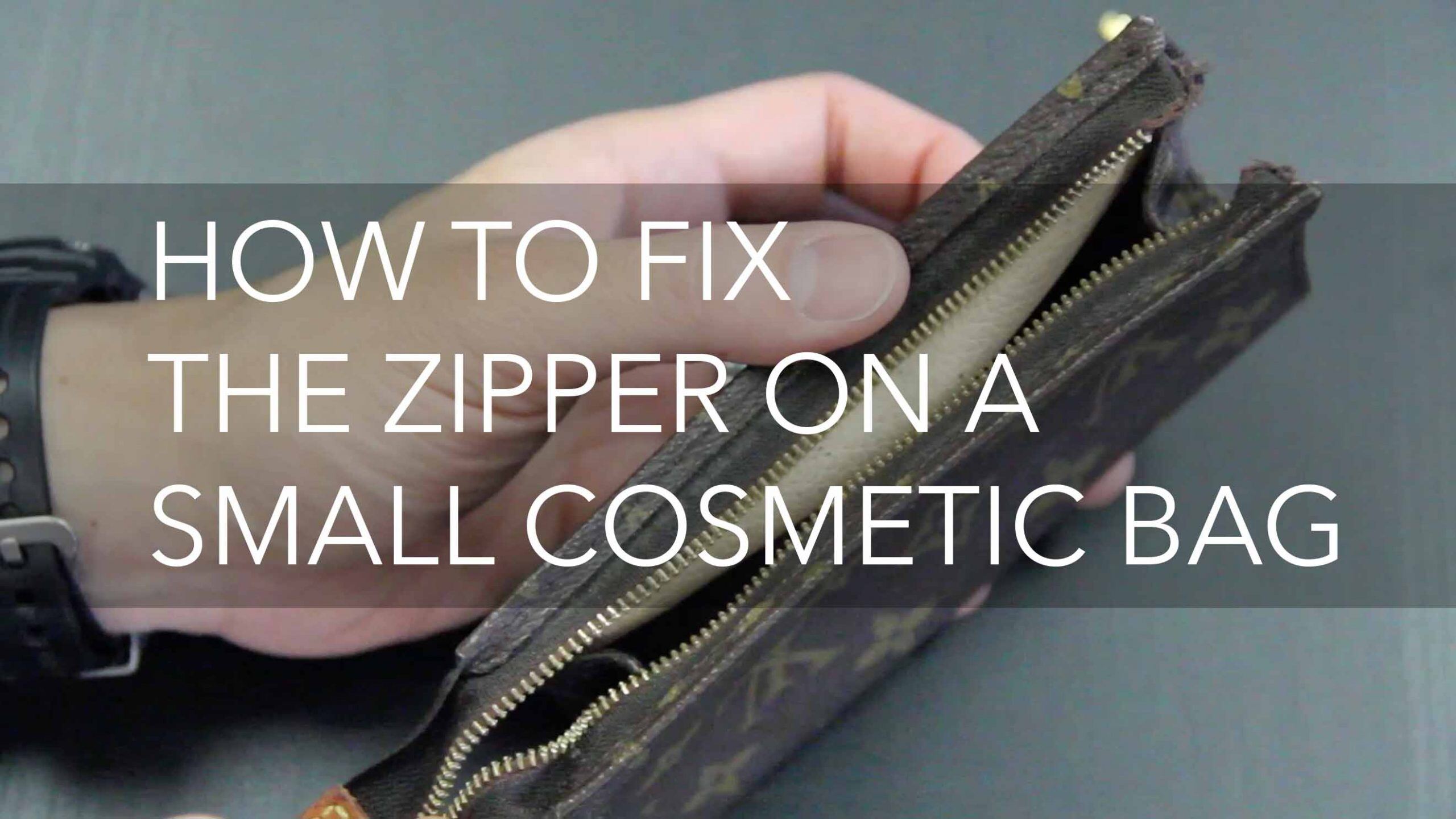 How To Fix A Zipper On A Small Cosmetic Bag